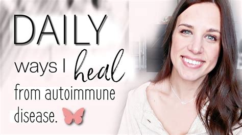 healing with hashimotos daily things i do to heal and treat my autoimmune disease naturally