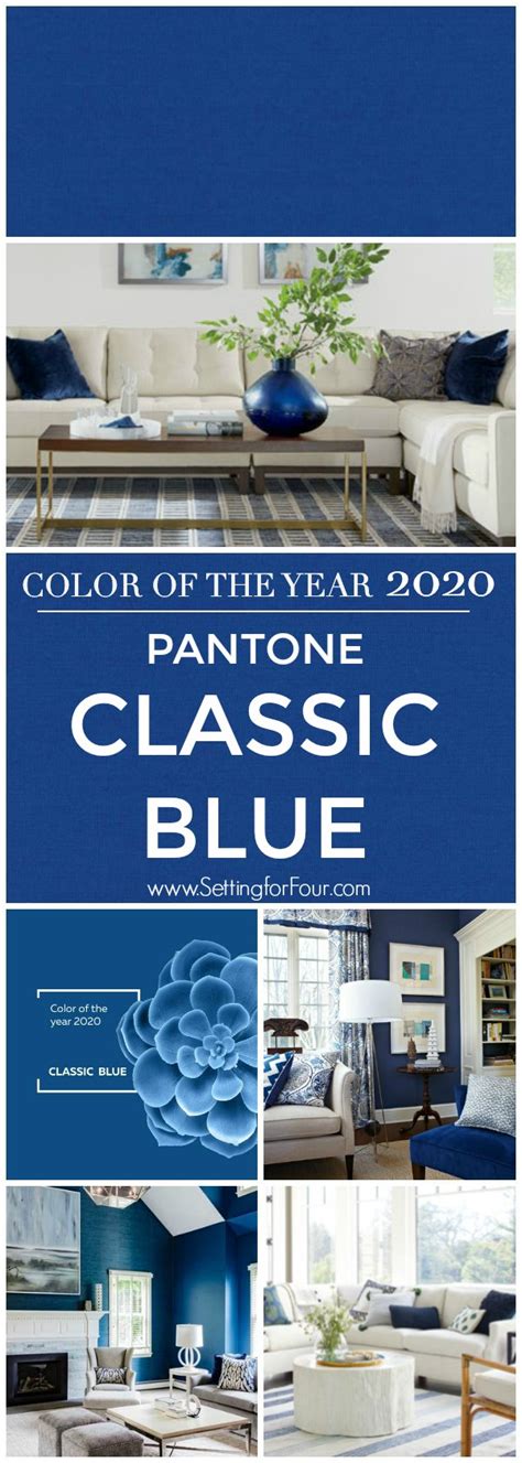 How To Decorate With Pantone Color Of The Year 2020 Classic Blue