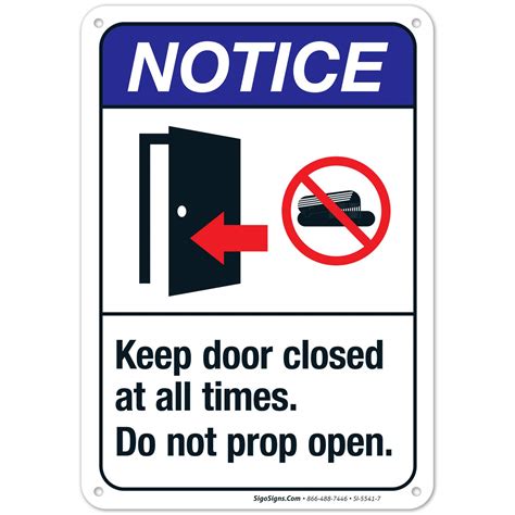Buy Keep Door Closed At All Times Do Not Prop Open Sign Ansi Notice