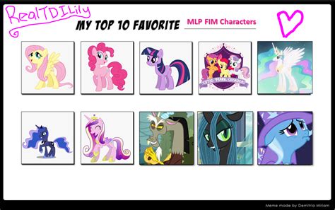 Realtdililys Top 10 Favorite Mlp Fim Characters By Queen Of Purple On