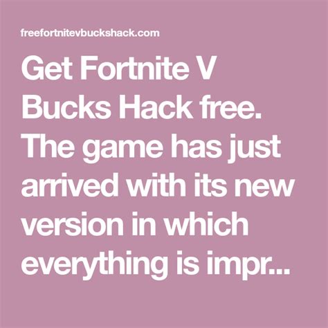 Get Fortnite V Bucks Hack Free The Game Has Just Arrived With Its New Version In Which