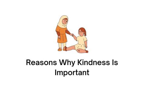 10 Reasons Why Kindness Is Important