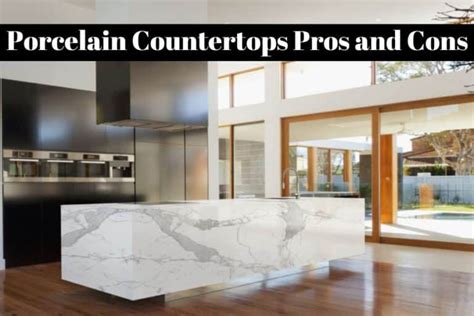 Best Guide For Porcelain Countertops Pros And Cons Unique Design Blog