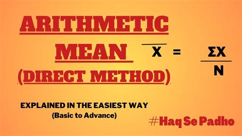 Arithmetic Mean Direct Method Youtube