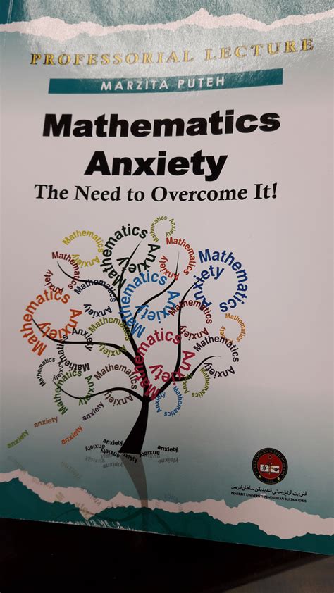 Pdf Mathematics Anxiety The Need To Overcome It