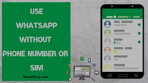 How To Use Whatsapp Without Sim Or Phone Number 2021 Guide For Users