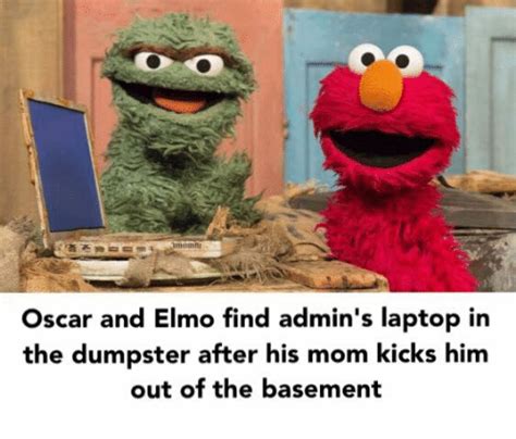 Oscar And Elmo Find Admins Laptop In The Dumpster After