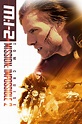 Mission: Impossible II (2000) - Posters — The Movie Database (TMDb)