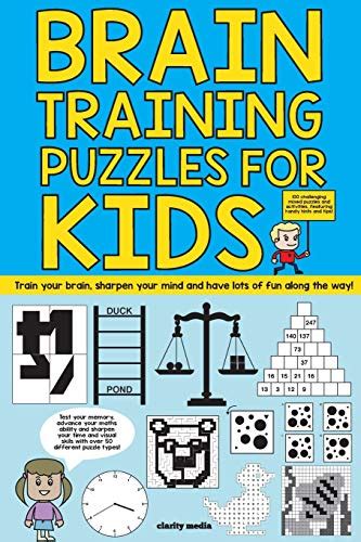 Buy Brain Training Puzzles For Kids 100 Of The Best Brain Teasers With