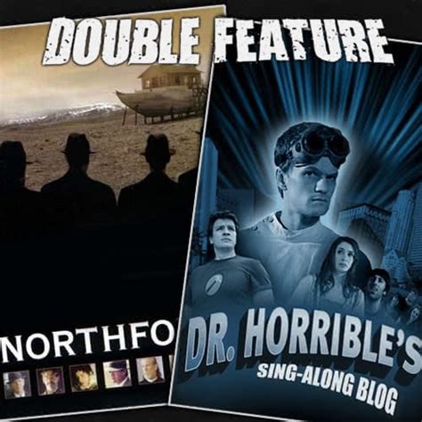 Northfork Dr Horribles Sing Along Blog Double Feature