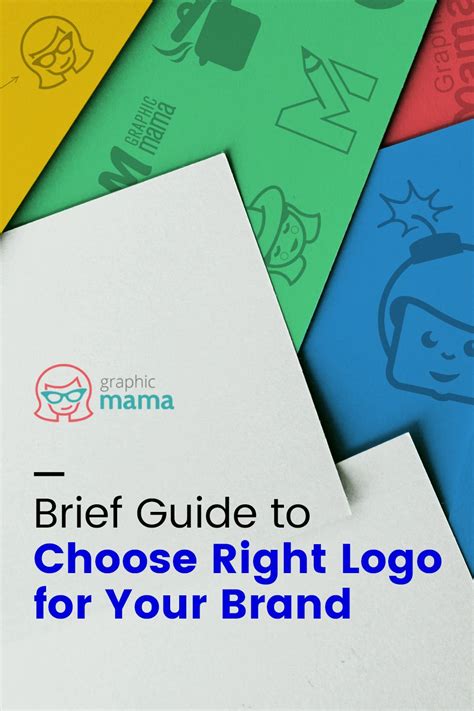 Brief Guide To Choose Right Logo For Your Brand Brand Logo Logo