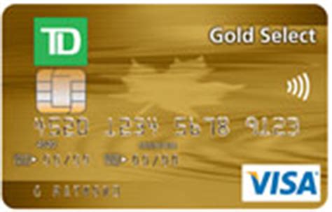 Check spelling or type a new query. TD Canada Trust | TD Gold Select Visa Card