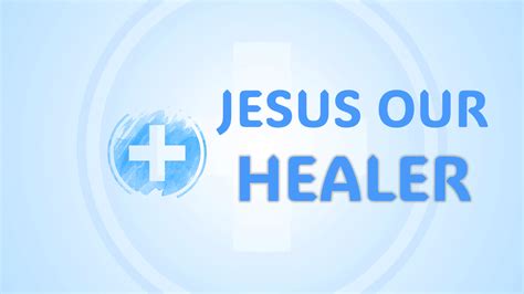Jesus Our Healer Sermon Archives ‹ Church Of Christ Trenton