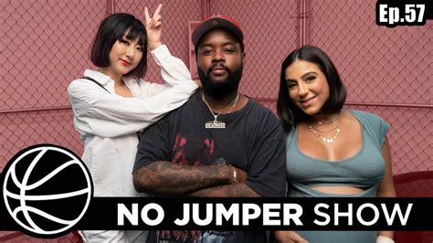The No Jumper Show Ep Featuring Lena The Plug Youtube