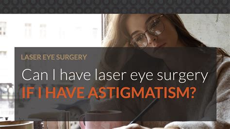 Laser Eye Surgery For Astigmatism Vson Brisbane