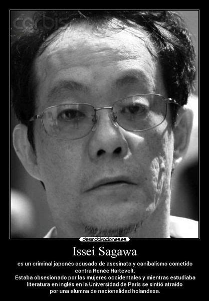 Sagawa is the man who killed and consumed a woman; Issei Sagawa, Le japonais cannibale - Quilaztli, un petit monde d'histoire
