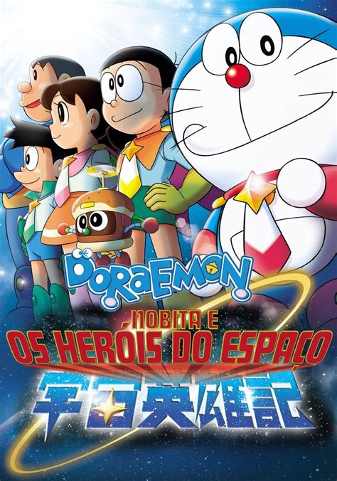 Doraemon Nobita And The Space Heroes Filme