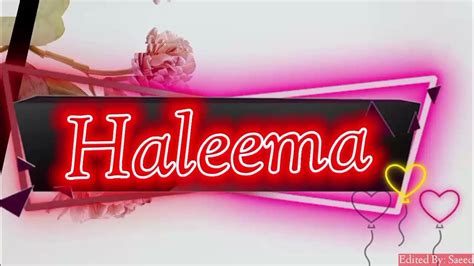 Haleema Name Love 💕 Whatsapp Status Youtube