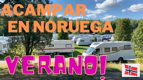 Acampar Gratis En Noruega C Mo Es Acampar En Noruega Free Camping