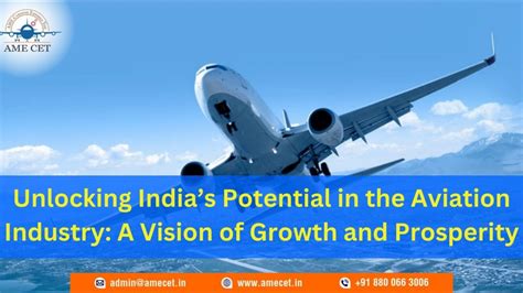 Unlocking India S Potential In The Aviation Industry A Vision Of
