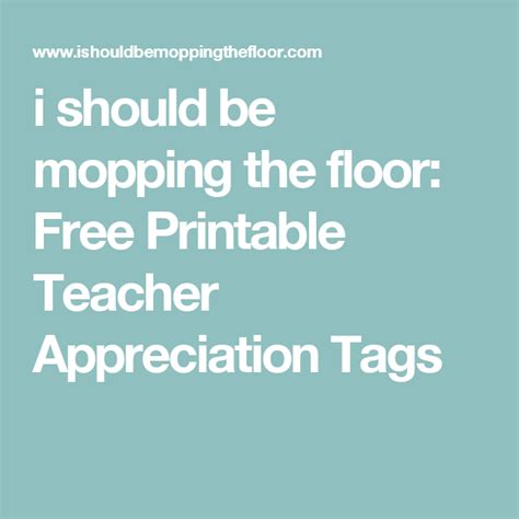 Free Printable Teacher Appreciation Tags Teacher Appreciation