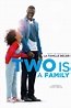 Two Is a Family trailer, release date, cast, where to watch - Local.Black