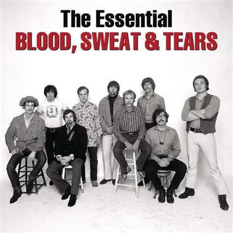 The Essential Blood Sweat And Tears Blood Sweat And Tears Qobuz