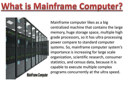 Ppt Mainframe Computer With Its Example Types Uses And Features