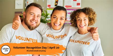 Volunteer Recognition Day April 20 National Day Calendar