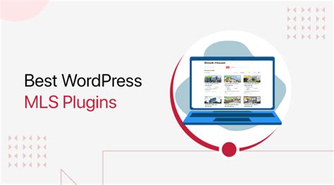 14 Best Mls Wordpress Plugins 2023 Integrate Mls Guide