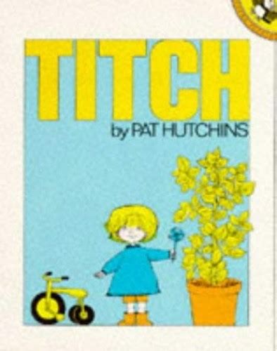 Titch By Pat Hutchins Used Good 9780140500967 World Of Books
