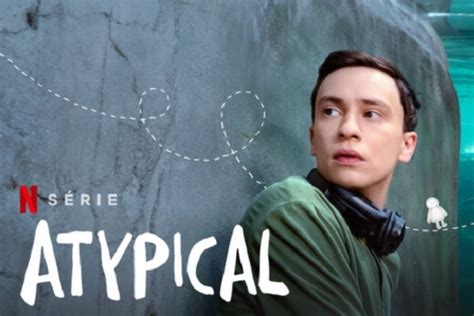 Atypical Season 5 Release Date Status And All Updates