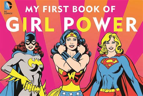My First Book Of Girl Power Lasso Of Truth Not Included