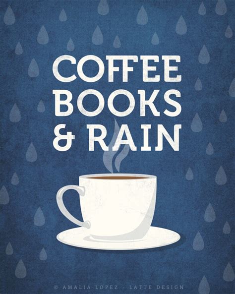 Coffee Books And Rain Coffee Print Coffee Poster Kitchen Wall Etsy