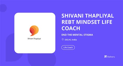 Shivani Thapliyal Rebt Mindset Life Coach Life Coach Delhi Refrens