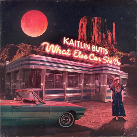 Recensie Kaitlin Butts What Else Can She Do Orange Flag Music