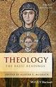 Theology: The Basic Readings 3E by Alister E. McGrath (English ...