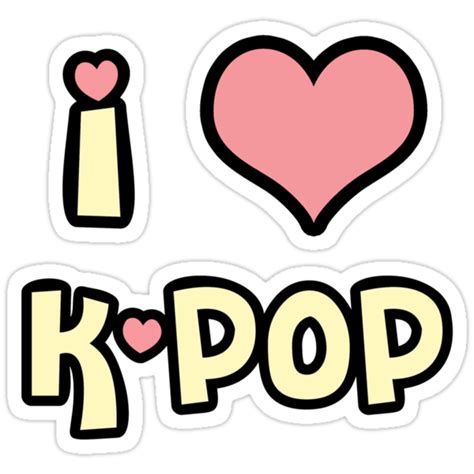 I Love K Pop Stickers By Caitlincic Redbubble