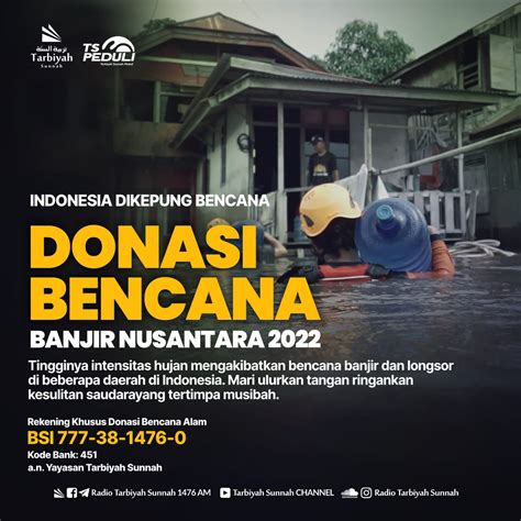 Donasi Bencana Banjir Nusantara Yayasan Tarbiyah Sunnah
