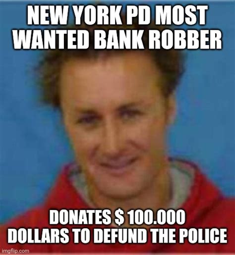 Bank Robber Imgflip