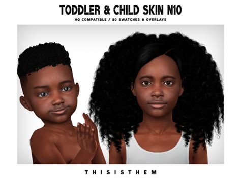 Toddler And Child Skin N10 By Thisisthem The Sims 4 Download