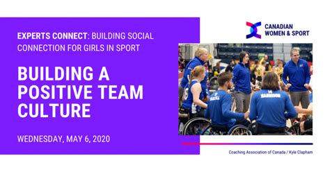 Experts Connect Building A Positive Team Culture Canadian Women And Sport