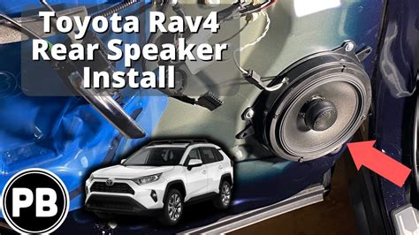 2019 2023 Toyota Rav4 Rear Door Speaker Install Youtube