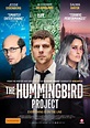 The Hummingbird Project Movie Poster (#4 of 5) - IMP Awards