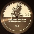 Blink by Yoko Ono & John Zorn (Single, Free Improvisation): Reviews ...
