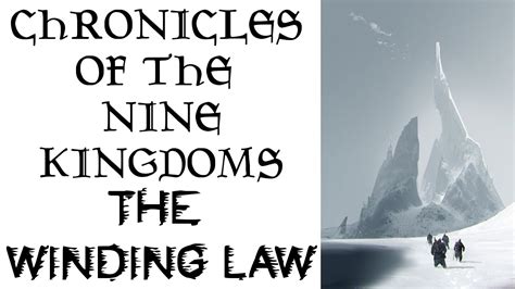 Chronicles Of The Nine Kingdoms The Winding Law Abtab Adventure Kit