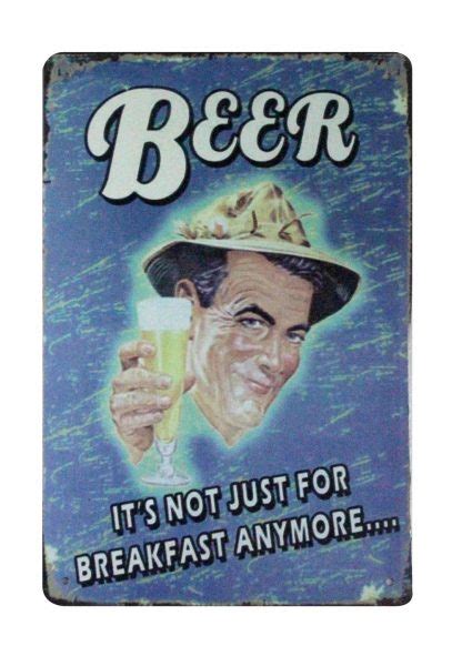 beer it s not just for breakfast anymore cafe pub tin metal sign 0901a