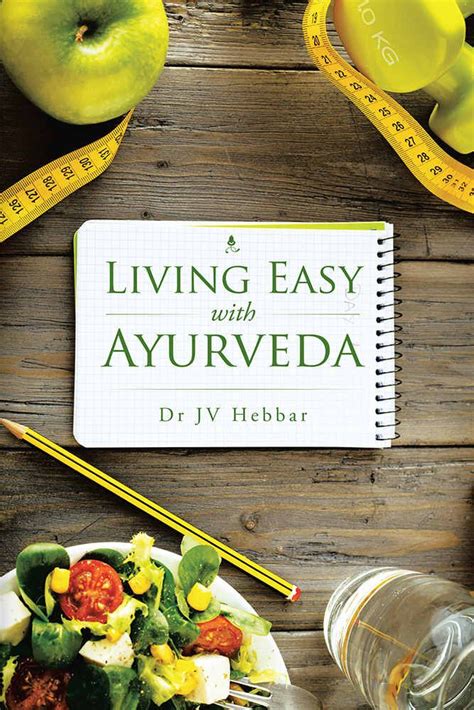 Living Easy With Ayurveda Book Ayurveda Books Ayurveda Ayurvedic