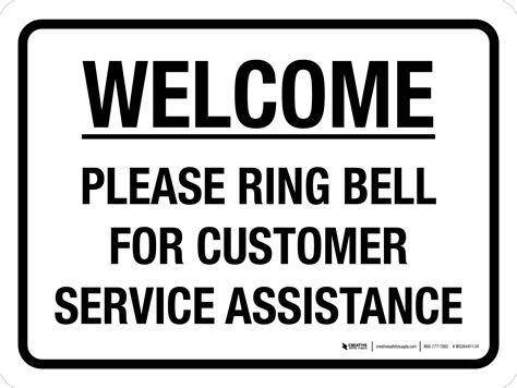 Welcome Please Ring Bell For Customer Service Assistance Landscape