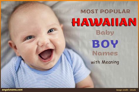 Most Popular Hawaiian Baby Boy Names With Meaning